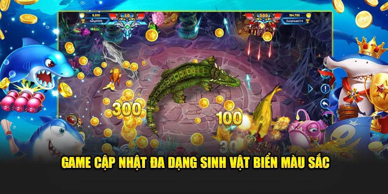 Game cập nhật đa dạng sinh vật biển màu sắc 